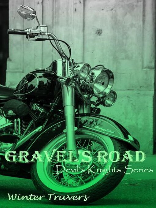 Title details for Gravel's Road by Winter Travers - Available